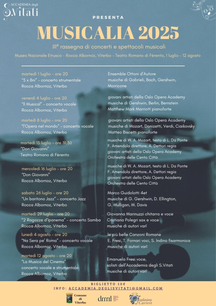 | dal 1° LUGLIO 2025 | VITERBO - Lirica, musica classica e jazz: torna "Musicalia"!