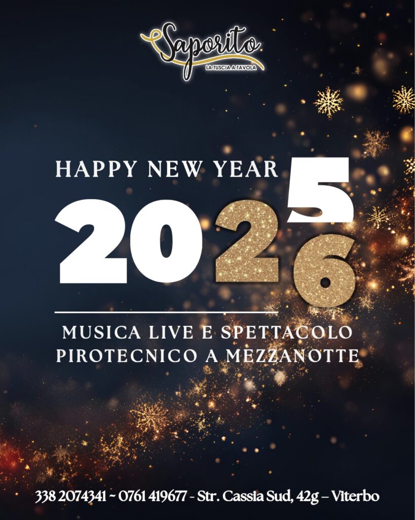 | 31 DICEMBRE 2025 | TUSCIA - Le proposte per il Capodanno nella Tuscia!