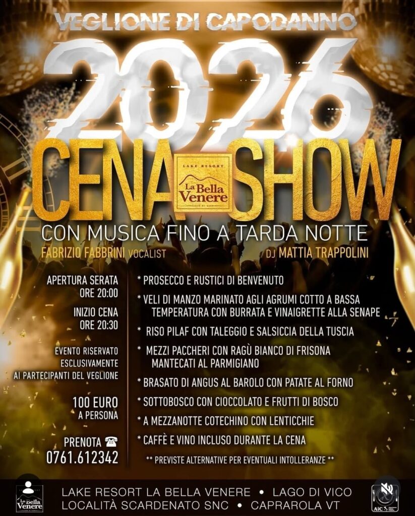 | 31 DICEMBRE 2025 | TUSCIA - Le proposte per il Capodanno nella Tuscia!