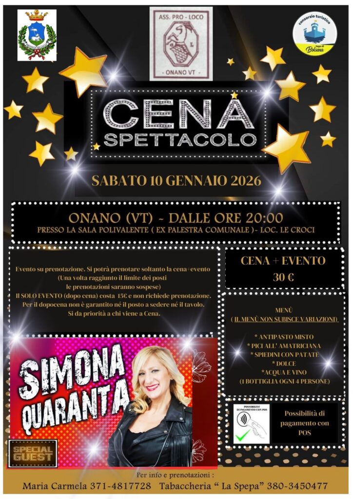 | 10 GENNAIO 2026 | ONANO - Cena-Spettacolo con Simona Quaranta!