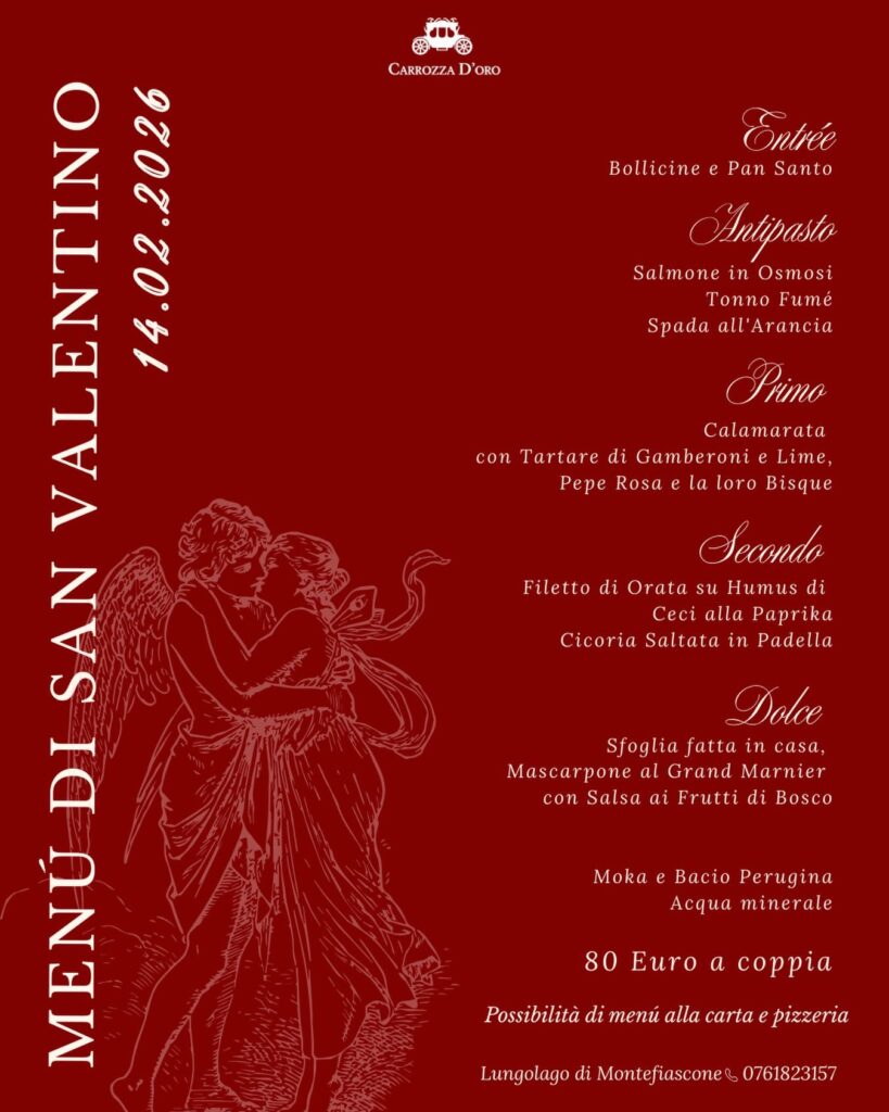 | 14 FEBBRAIO 2026 | MONTEFIASCONE - San Valentino: alla Carrozza d'Oro una serata gastronomica raffinata che celebra l'amore...