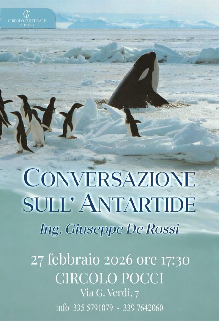 | 27 FEBBRAIO 2026 | TUSCANIA - "Conversazione sull'Antartide": la vita al Polo Sud tra attività scientifica e quotidianità