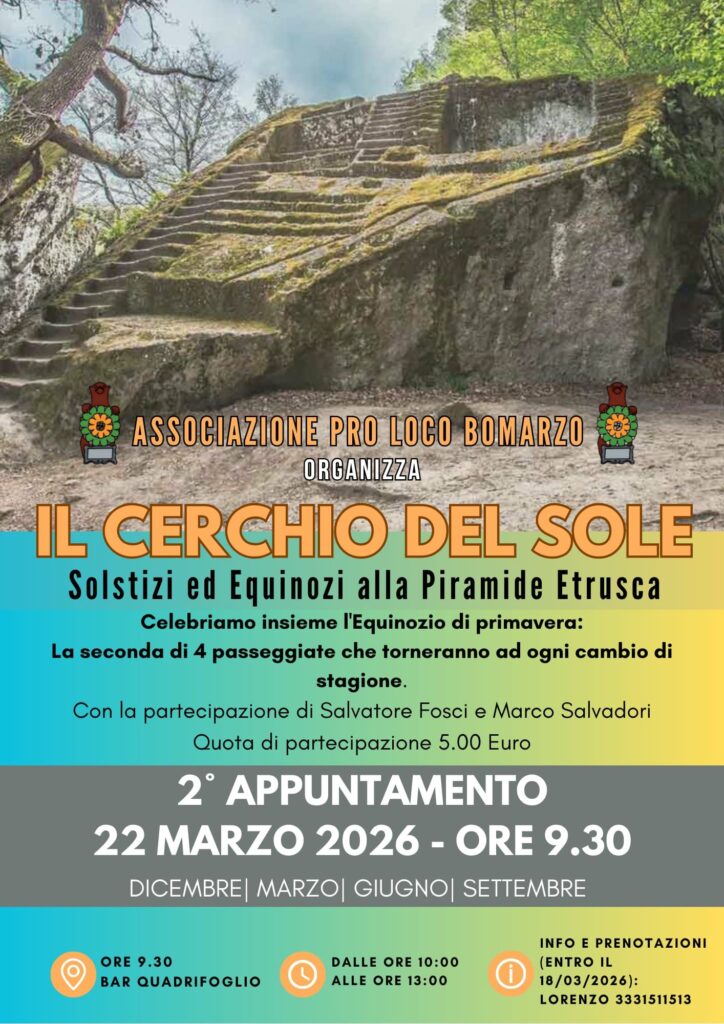 | 22 MARZO 2026 | BOMARZO - "Il cerchio del sole - Solstizi ed equinozi alla Piramide Etrusca": appuntamento con le passeggiate di cambio stagione!