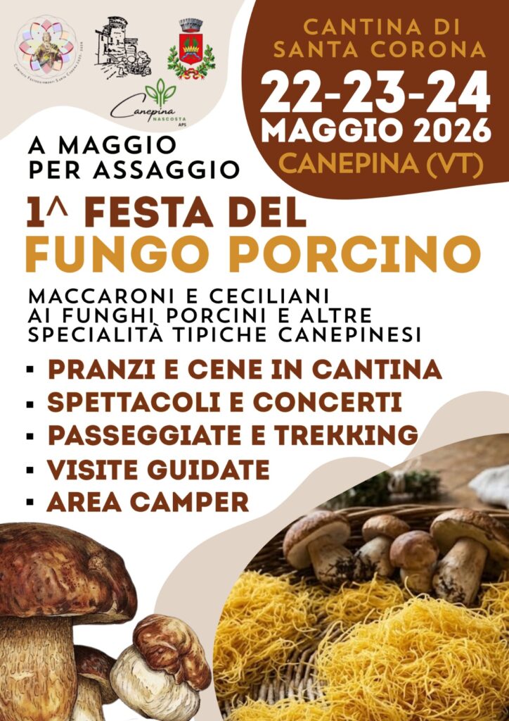 | 22,23,24 MAGGIO 2026 | CANEPINA - Prima Festa del Fungo porcino!