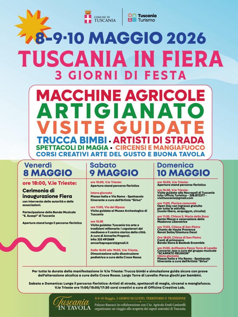 | 8,9,10 MAGGIO 2026 | TUSCANIA - Tuscania in Fiera: tradizione agricola, spettacoli di strada, visite guidate e musica dal vivo!