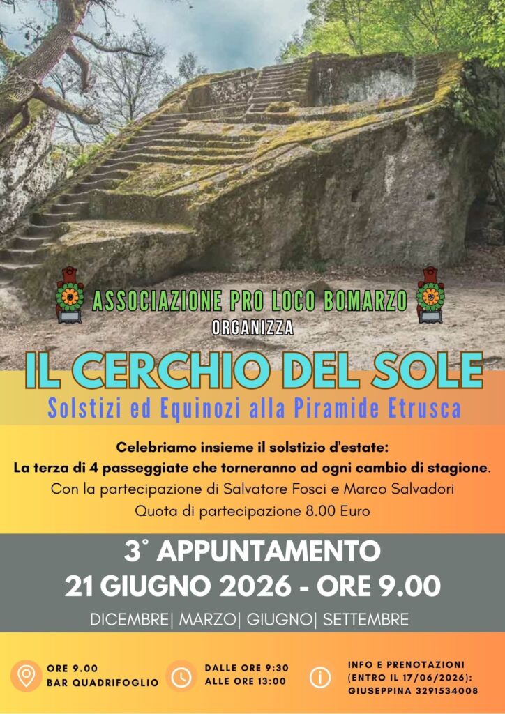 | 21 GIUGNO 2026 | BOMARZO - Nuovo appuntamento con "Il cerchio del sole - solstizi ed equinozi alla Piramide etrusca"