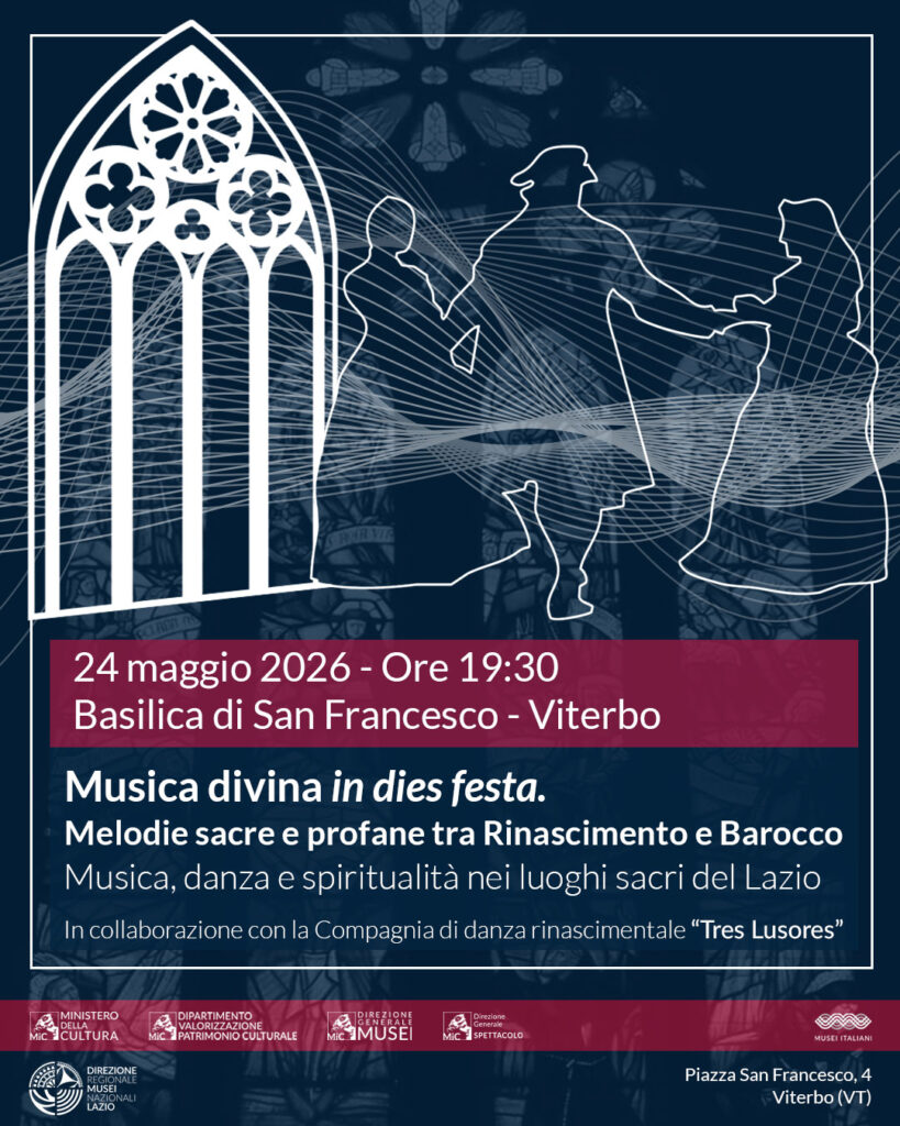 | 24 MAGGIO 2026 | VITERBO - Al via la rassegna “Musica divina in dies festa. Melodie sacre e profane tra Rinascimento Barocco"