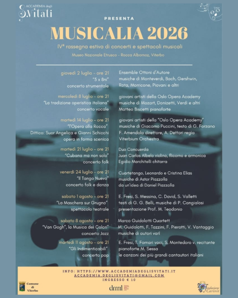 | Fino all' 11 AGOSTO 2026 | VITERBO - Prosegue la rassegna estiva "Musicalia 2026"